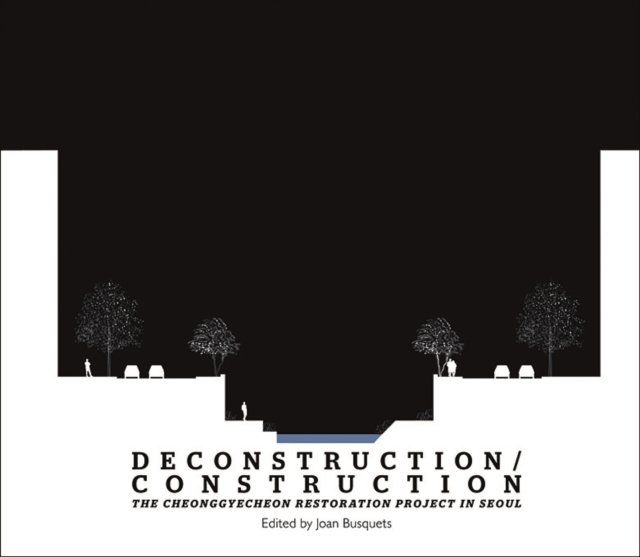 Deconstruction/Construction