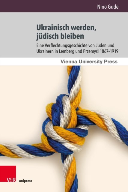 Ukrainisch werden, judisch bleiben
