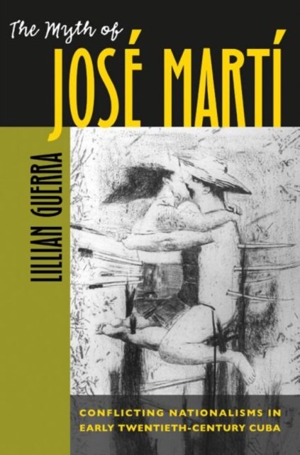 The Myth of Jose Marti