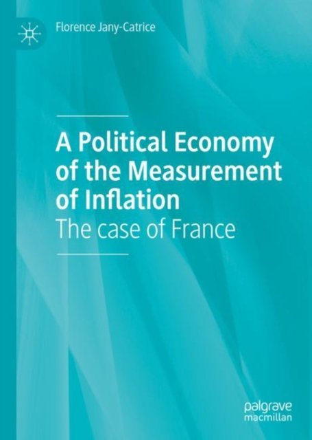 A Political Economy of the Measurement of Inflation