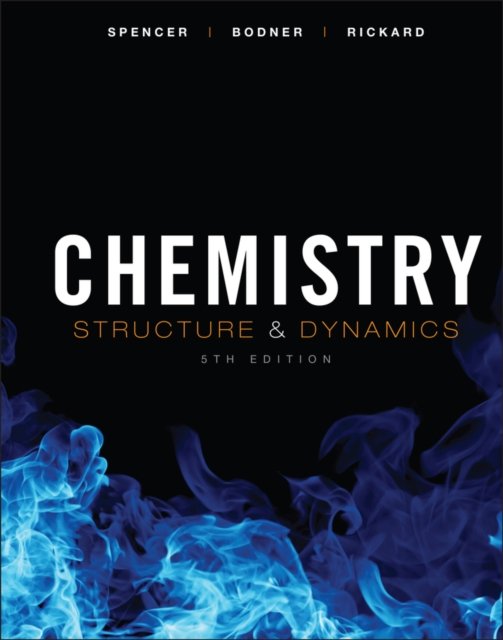 Chemistry – Structure and Dynamics 5e