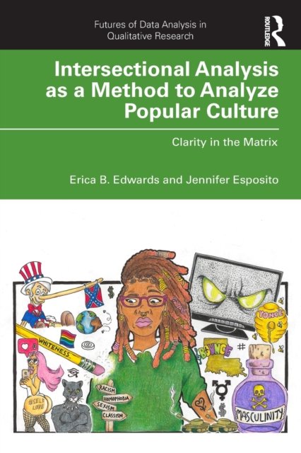 Intersectional Analysis as a Method to Analyze Popular Culture