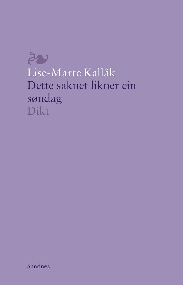 Dette saknet likner ein søndag - dikt