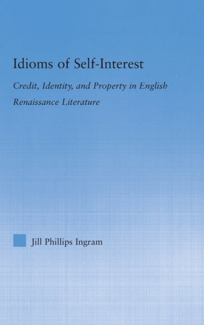 Idioms of Self Interest