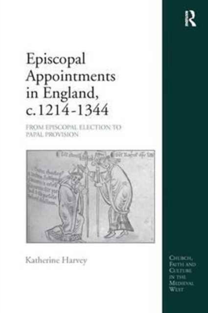 Episcopal Appointments in England, c. 1214–1344