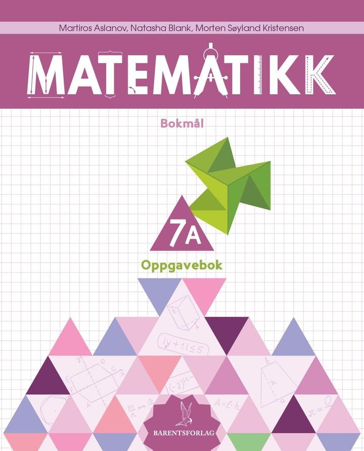 Matematikk - Oppgavebok 7A