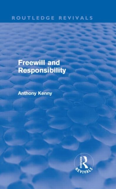 Freewill and Responsibility