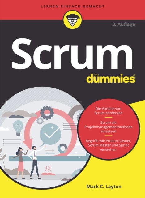 Scrum f&uuml;r Dummies