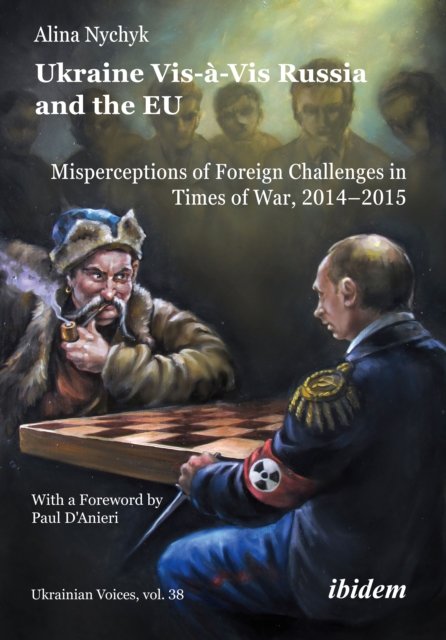 Ukraine Vis-à-Vis Russia and the EU