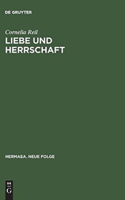Liebe Und Herrschaft