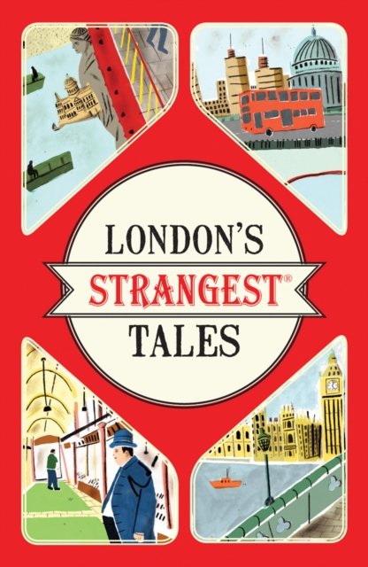 London''s Strangest Tales