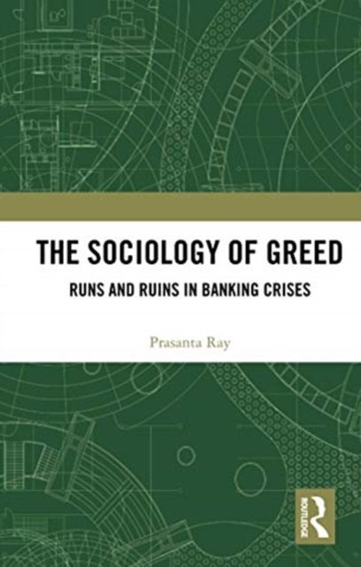 The Sociology of Greed
