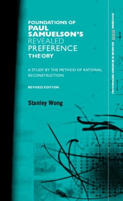 Foundations of Paul Samuelson''s Revealed Preference Theory