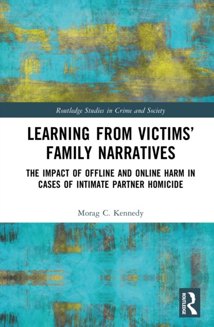 Learning from Victims'' Family Narratives