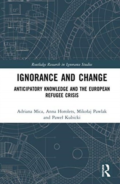 Ignorance and Change