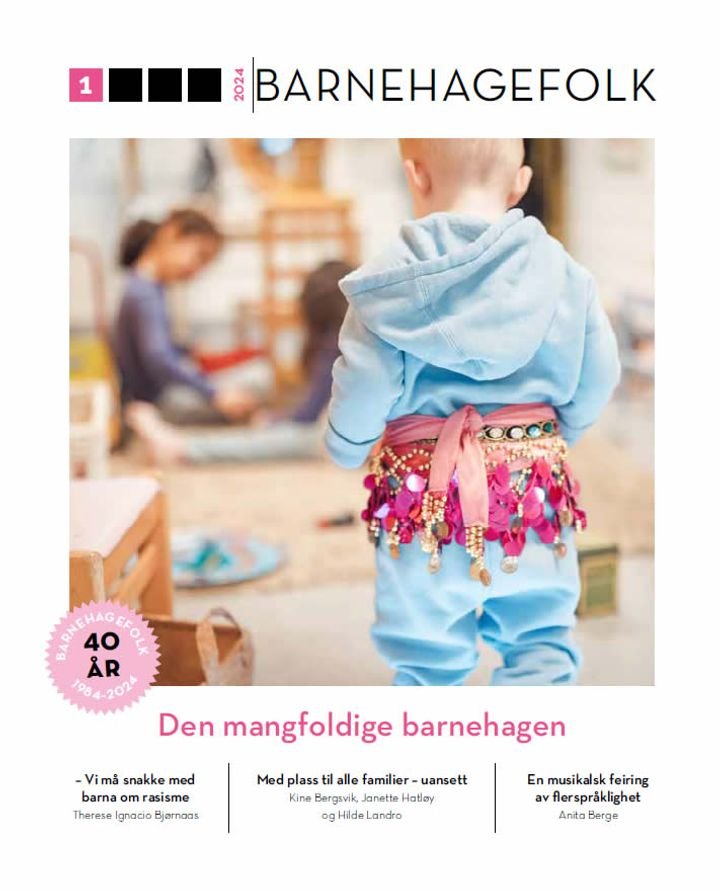 Barnehagefolk. Nr. 1/2024 - den mangfoldige barnehagen