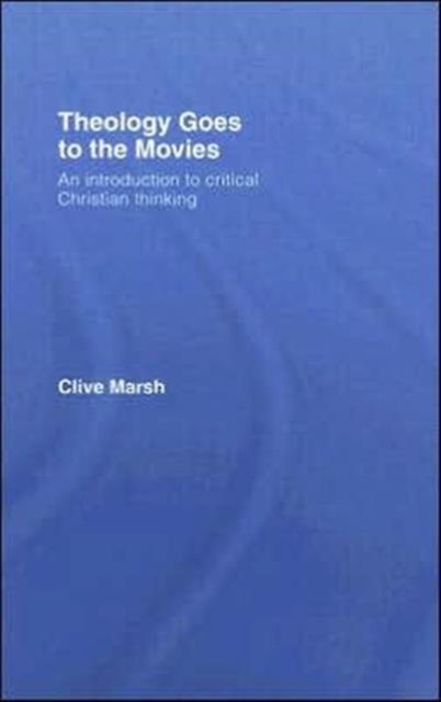Theology Goes to the Movies