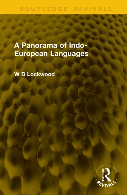 A Panorama of Indo-European Languages