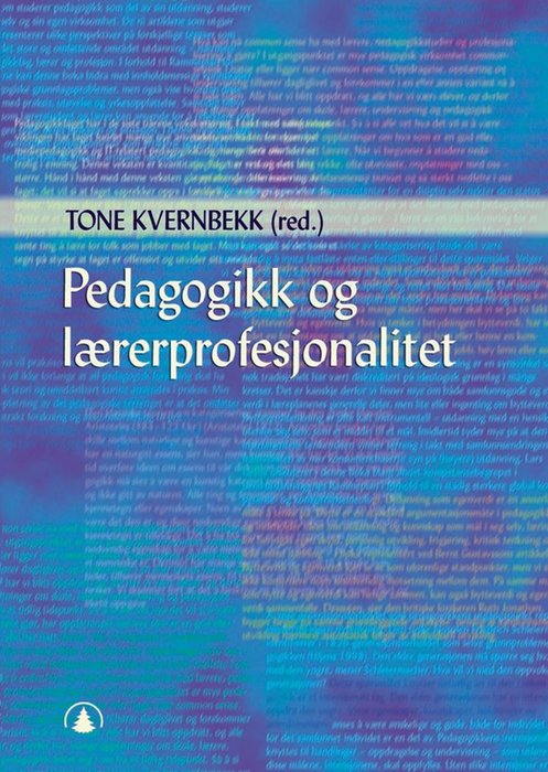 Pedagogikk og lærerprofesjonalitet