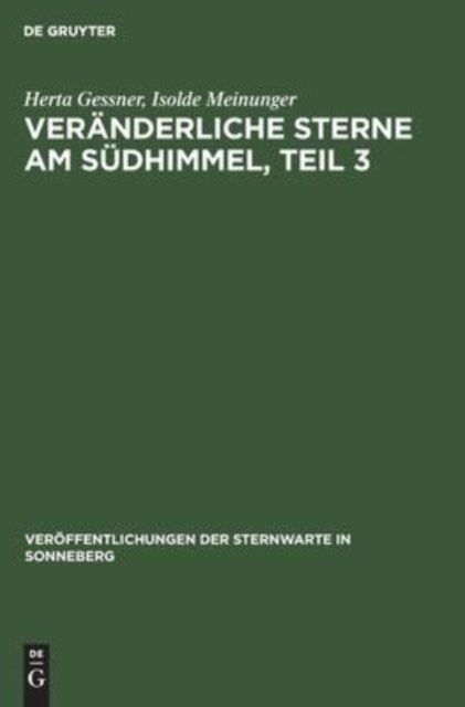 Veranderliche Sterne Am Sudhimmel, Teil 3