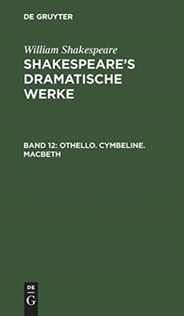 Othello. Cymbeline. Macbeth