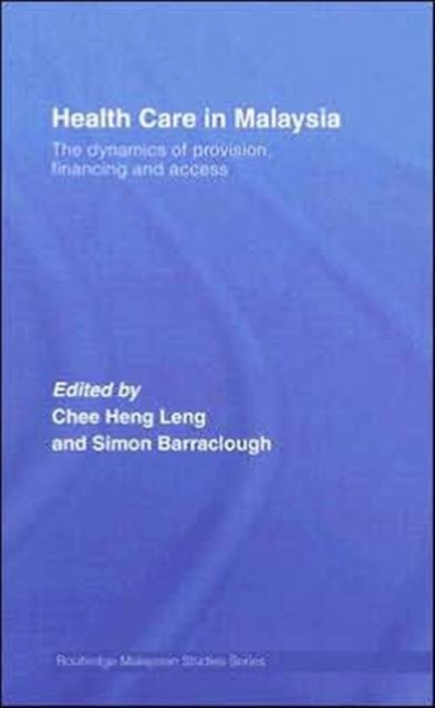 Health Care in Malaysia