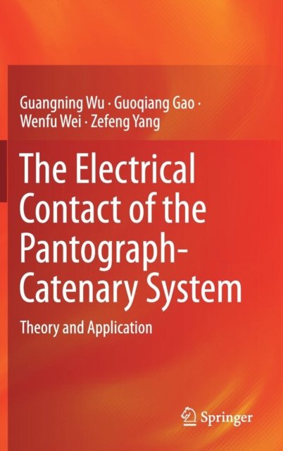 The Electrical Contact of the Pantograph-Catenary System