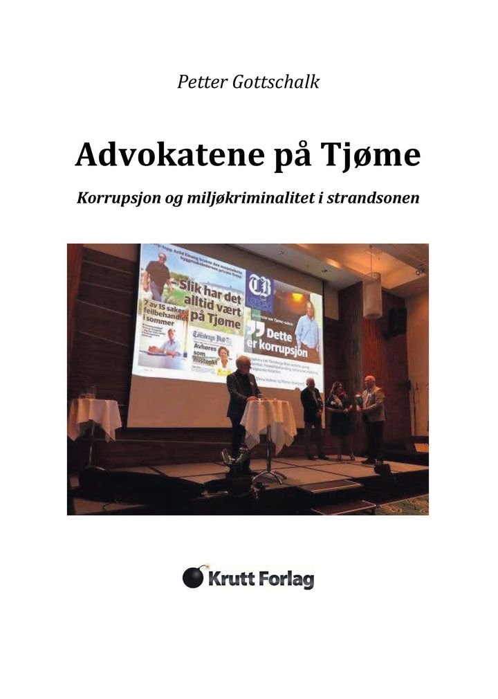 Advokatene på Tjøme - korrupsjon og miljøkriminalitet i strandsonen