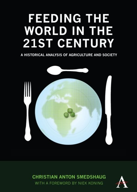 Feeding the World in the 21st Century