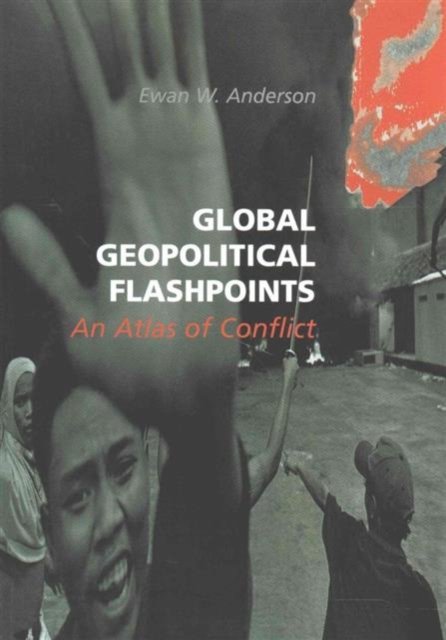 Global Geopolitical Flashpoints