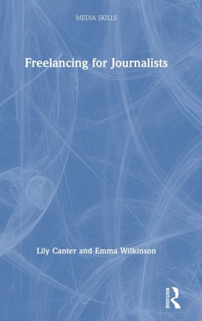 Freelancing for Journalists
