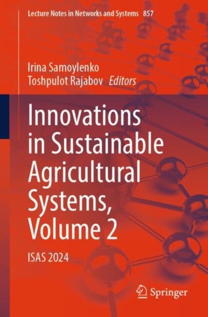Innovations in Sustainable Agricultural Systems, Isas 2024