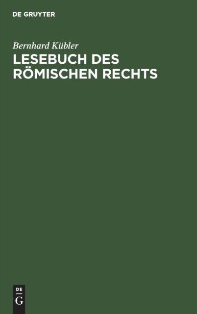 Lesebuch des romischen Rechts