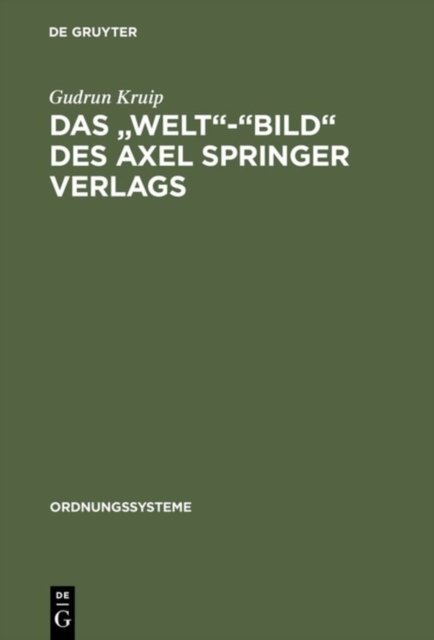 Das "Welt"-"Bild" des Axel Springer Verlags