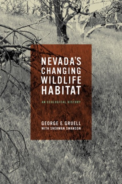 Nevada's Changing Wildlife Habitat