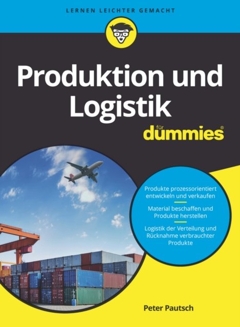 Produktion und Logistik für Dummiess