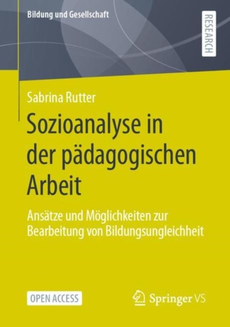 Sozioanalyse in der padagogischen Arbeit