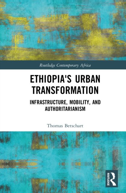 Ethiopia's Urban Transformation