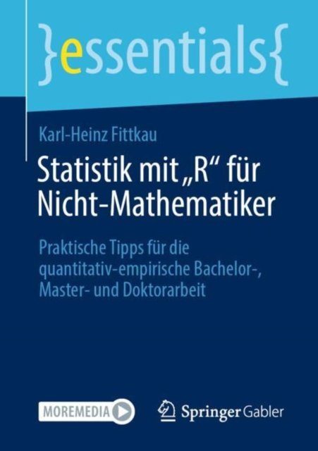 Statistik mit „R" für Nicht-Mathematiker