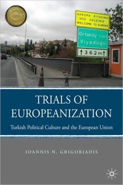 Trials of Europeanization