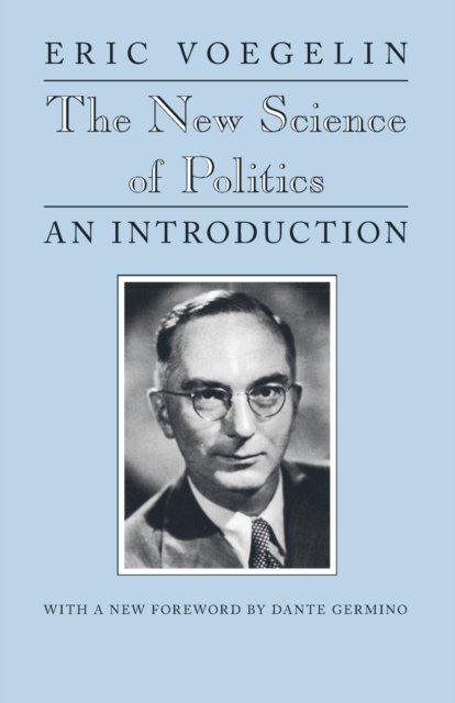 The New Science of Politics – An Introduction