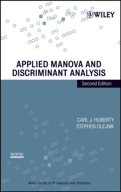 Applied MANOVA and Discriminant Analysis 2e