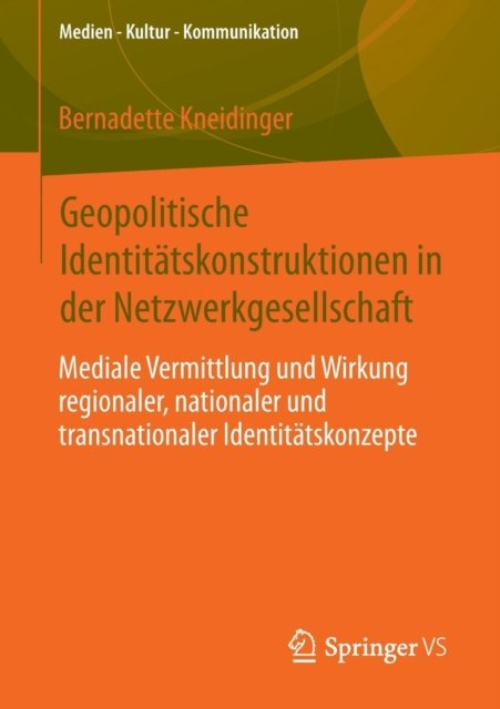 Geopolitische Identitatskonstruktionen in der Netzwerkgesellschaft