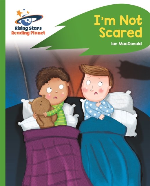Reading Planet - I''m Not Scared - Green: Rocket Phonics