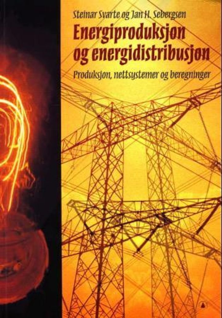 Energiproduksjon og energidistribusjon - produksjon, nettsystemer og beregninger