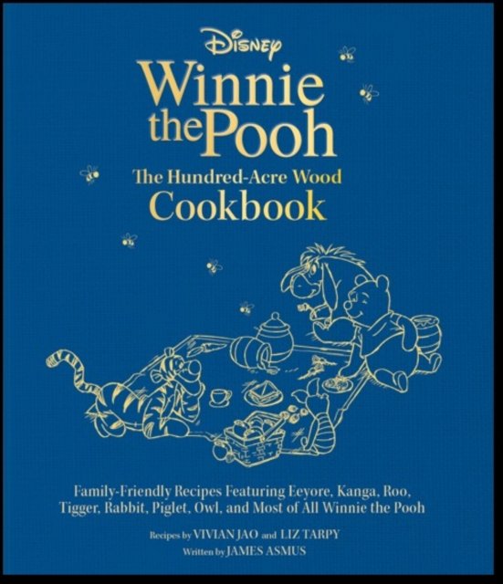 Disney: Winnie the Pooh's Hundred-Acre-Wood Cookbook [UK EDITION]
