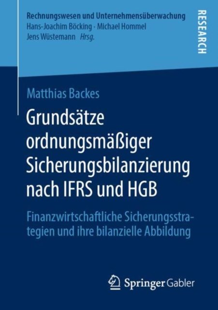 Grundsatze ordnungsmaßiger Sicherungsbilanzierung nach IFRS und HGB