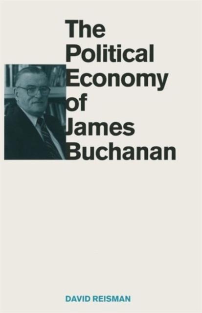 The Political Economy of James Buchanan