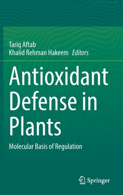 Antioxidant Defense in Plants