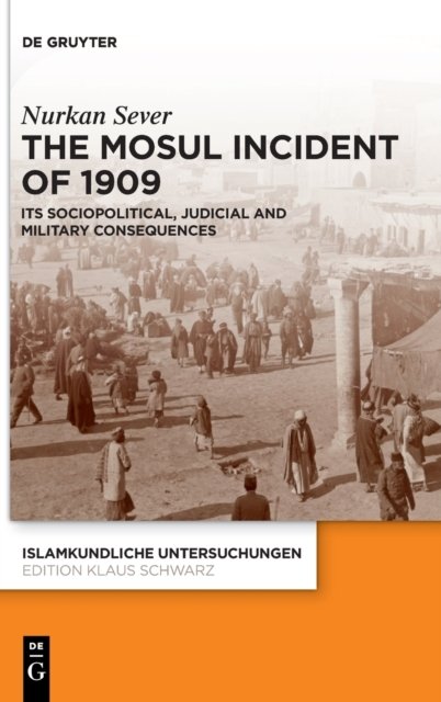 The Mosul Incident of 1909